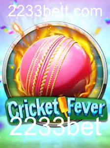 Descubra o Mundo Emocionante de CricketFever e a Plataforma 2233bet